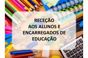 Início de Ano letivo 2024/2025 - Receção aos alunos e Encarregados de Educação